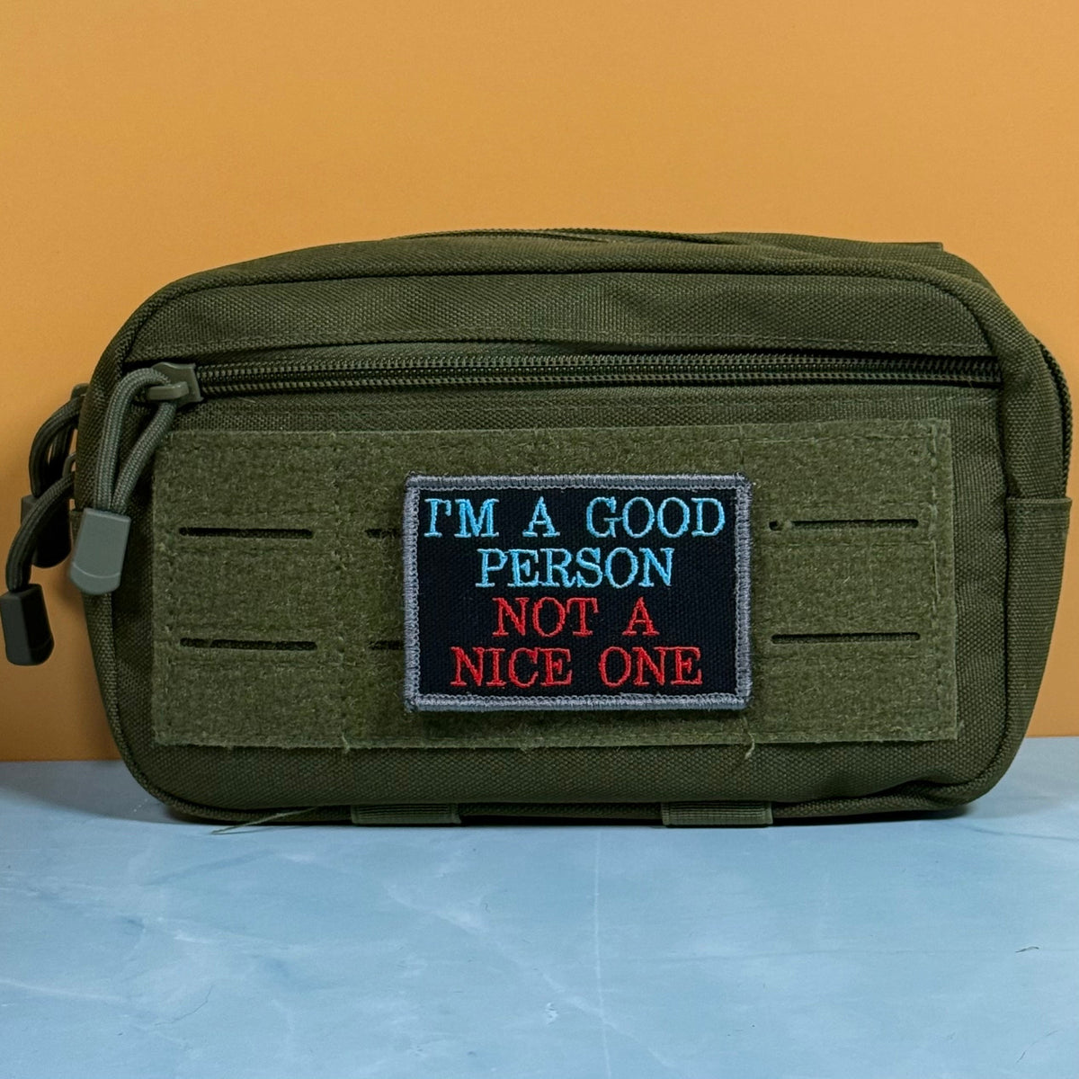 I'm A Good Person, Not A Nice One Funny Morale Patch, 2x3" | Made in USA | VELCRO® Brand Hook Backing