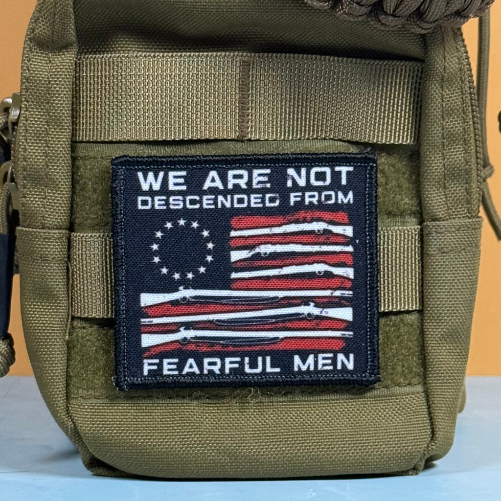 We Are Not Descended From Fearful Men, 2A Patriotic Militia Morale Patch, 3x3" | Made in USA | VELCRO® Brand Hook Backing