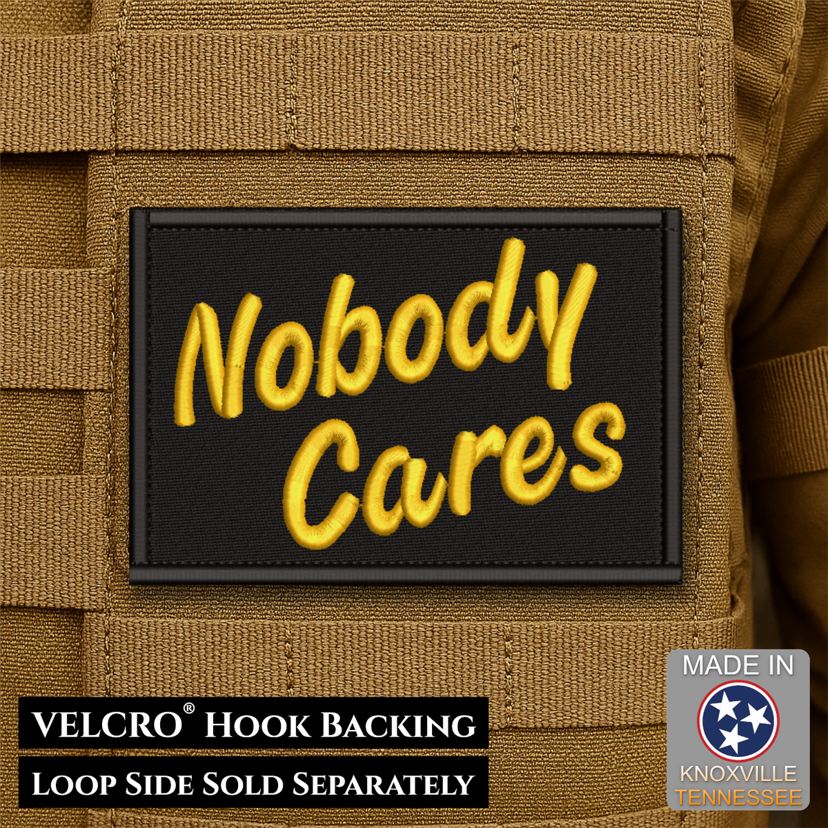 Nobody Cares Funny Morale Patch, 2x3" | Made in USA | VELCRO® Brand Hook Backing